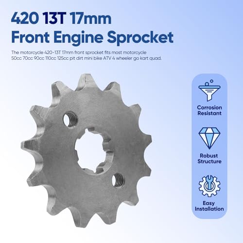Motorcycle 420-13T Front Sprocket 17mm for 50cc 70cc 90cc 110cc 125cc 140cc15cc 160cc TaoTao Loncin Lifan Zongshen Roketa Coolster Sunl Chinese ATV Quad Dirt Pit Mini Bike Go Kart Sprocket - color: 420-13T