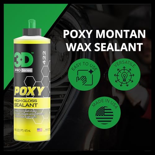 3D POXY Montan Wax Sealant – Long Lasting Hybrid Car Wax for High Gloss Finish & Paint Protection | Non-Staining Formula | Easy to Apply | Made in USA | 16 oz - size: 16 Ounce (Pack of 1)