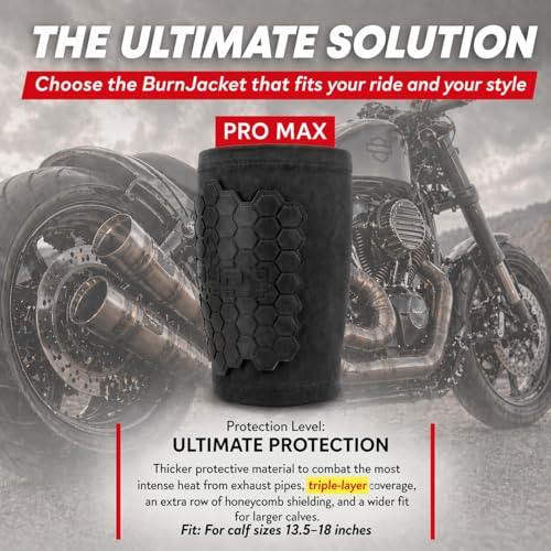 BurnJacket ProMAX Motorcycle Exhaust Pipe Burn Protective Sleeve Leg Guard with Triple Layer Protection, Fits 13.5-18 Inch Calf - Heat Shield for Legs - Calf Guard - Premium Motorcycle Accessories - style: Ultimate Protection - 13.5 - 18 Inch Wide Fit