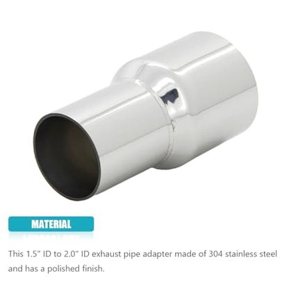 Universal 1.5'' ID to 2'' ID Exhaust Pipe Adapter Connector Reducer 304 Stainless Steel 1.5 Inch to 2 Inch 1 1/2” ID to 2 ID kit - size: 1.5" ID to 2" ID
