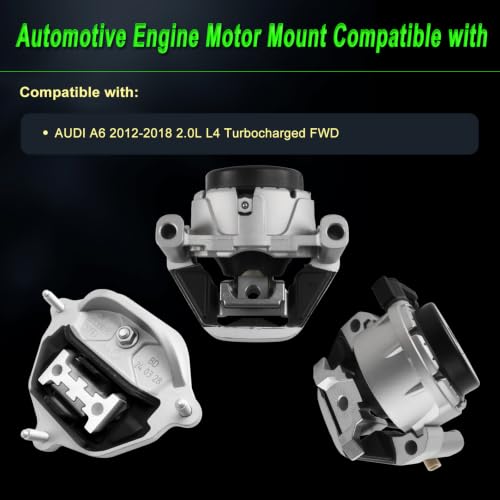 Engine Motor Mount Compatible with A6 12-18 2.0L Turbocharged FWD - size: 2012-2018 A6 2.0L L4