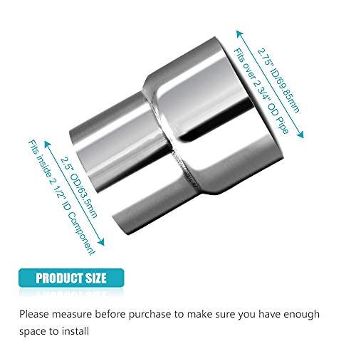 Universal 2.5" OD to 2.75" ID Exhaust Pipe Adapter Connector Reducer 304 Stainless Steel 2.5 Inch to 2.75 Inch 2 1/2” OD to 2 3/4” ID kit - size: 2.5" OD to 2.75" ID