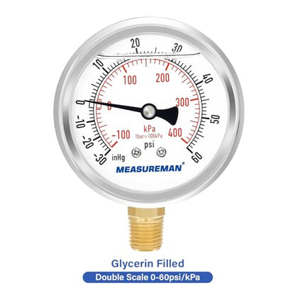 MEASUREMAN 2-1/2" Dial Size, Glycerin Filled Pressure Gauge, 30inHG-60psi, 304 Stainless Steel Case, 1/4" NPT Lower Mount - size: -14.7-60 psi, style: Lower Mount