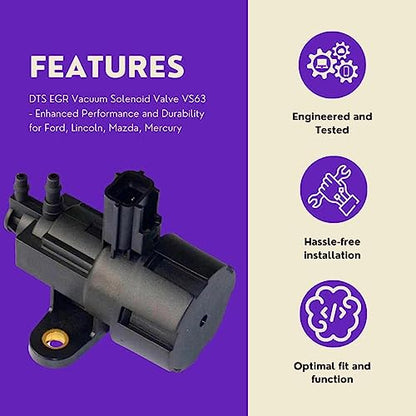 DTS EGR Vacuum Solenoid Valve VS63 - Enhanced Performance and Durability for Ford, Lincoln, Mazda, Mercury