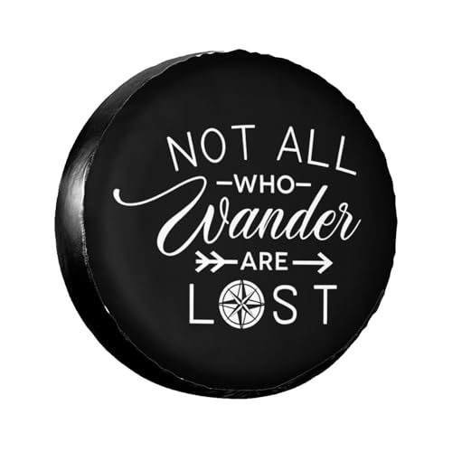 Not All Who Wander are Lost Spare Tire Cover Wheel Tire Covers Weatherproof Waterproof Wheel Tire Protector Dust-Proof Tyre Covers Universal Fit for Trailer RV SUV Camping Truck Off-Road Car 14 Inch - color: Lost, size: 14" for tire diameter 23.6"-27.1"