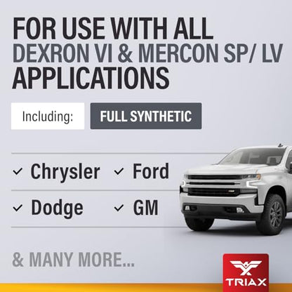 TRIAX DX6 LV ATF - Compatible with Dexron VI and Mercon SP/LV Applications - Full Synthetic, OEM Grade, Low Viscosity, Fill for Life Automatic Transmission Fluid (5 Gallon) - size: 5 Gallon