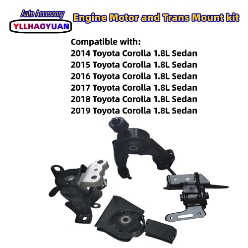 Yllhaoyuan Complete Engine Mount Set of 4 Compatible with - size: 2014-2019 Corolla 1.8L Sedan