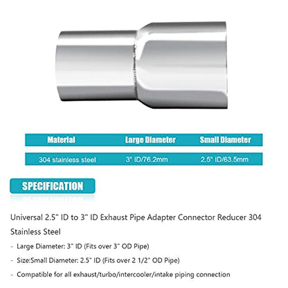 Universal 2.5" ID to 3" ID Exhaust Pipe Adapter Connector Reducer 304 Stainless Steel 2.5 Inch to 3.0 Inch 2 1/2” ID to 3.0” ID kit - size: 2.5" ID to 3" ID