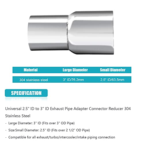 Universal 2.5" ID to 3" ID Exhaust Pipe Adapter Connector Reducer 304 Stainless Steel 2.5 Inch to 3.0 Inch 2 1/2” ID to 3.0” ID kit 2PCS - size: 2.5" ID to 3" ID