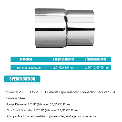 Universal 2.25" ID 2.5" ID Exhaust Pipe Adapter Connector Reducer 304 Stainless Steel 2.25 Inch to 2.5 Inch 2 1/4” ID to 2 1/2” ID kit - size: 2.25" ID to 2.5" ID