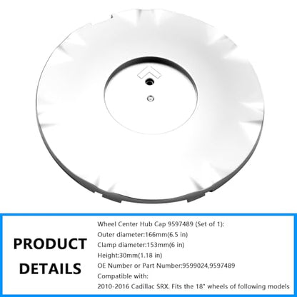 Wheel Center Hub Cap 9597489 (Set of 1), 6 1/2 Inch Diameter Center Cover Hubcap Compatible with Cadillac SRX 2010-2016 18" Wheels Replace # 9599024 9597489 - color: Set of 1, size: 9597489