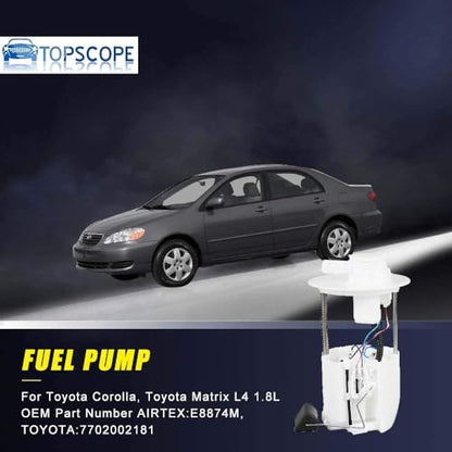 FP8874M - Fuel Pump Module Assembly E8874M fits 2005 2006 2007 2008 Corolla, Toyota Matrix L4 1.8L