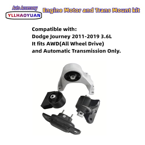 Yllhaoyuan Complete Set of 4 Motor Mounts for 2011-2019 Journey 3.6L AWD - size: 2011-2019 Dodge Journey 3.6L