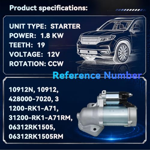 31200-RK1-A71 10912N Starter Motor for 2016-2020 Honda Pilot, 2014-2017 Odyssey, 2017-2019 Ridgeline & 2014-2015 Acura MDX, 2012-2014 TL, V6 3.5L 3.7L, 12V 1.8KW 19 Teeth CCW - size: 428000-7020