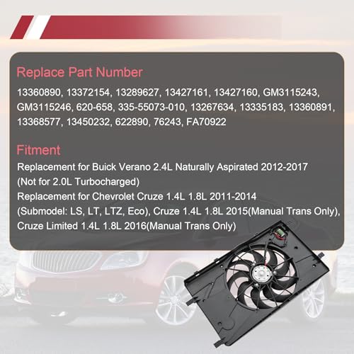 Engine Radiator Cooling Fan Assembly Replacement for Chevy Cruze 2011-2016 Replacement for Buick Verano 2012-2017 Radiator AC Condenser Cooling Fan Replace 13360890 13372154 13289627 13427161 13427160