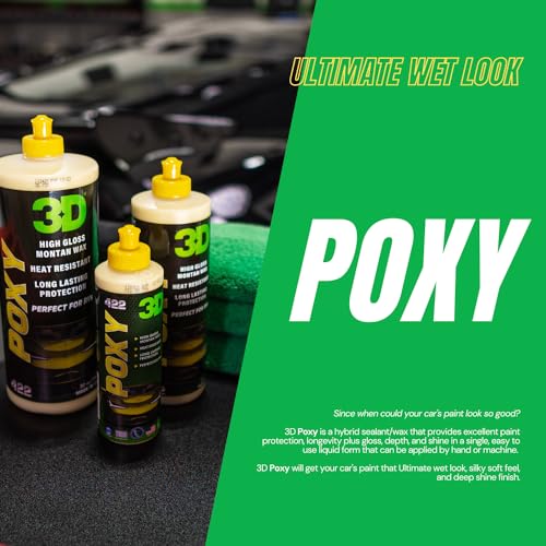 3D POXY Montan Wax Sealant – Long Lasting Hybrid Car Wax for High Gloss Finish & Paint Protection | Non-Staining Formula | Easy to Apply | Made in USA |8 oz - size: 8 Ounce (Pack of 1)