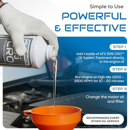 ATS Chemical 505 CRO Oil System Treatment - 12 oz Engine Oil Additive - Cleans Sludge, Reduces Emissions, Quiet Smooth Idle & Restores Performance in High-Mileage Gas & Diesel Engines - style: 505CRO Oil System Cleaner 12 FL OZ