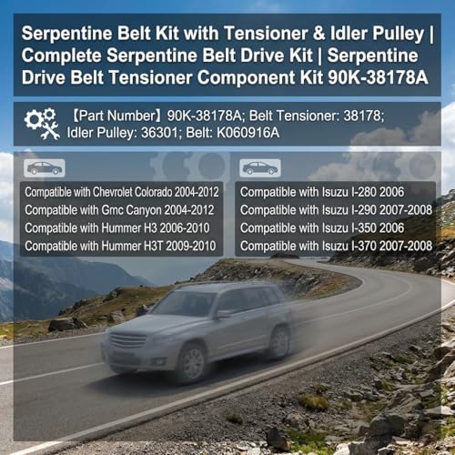 Serpentine Belt Kit With Tensioner And Idler Pulley For Chevrolet GMC - size: Chevy Colorado, Gmc Canyon, Hummer H3 (04-12)