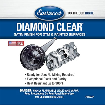 Eastwood Diamond Clear Satin DTM Direct to Metal and Painted Surfaces Paint Quart - style: Satin Clear Quart