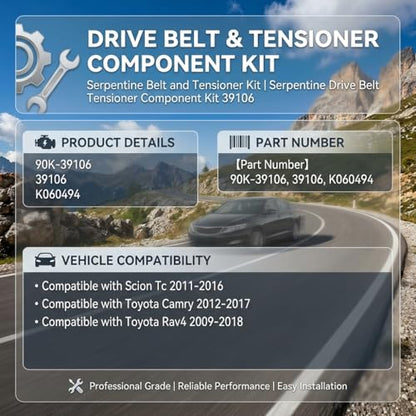 Serpentine Drive Belt and Tensioner Kit For Scion tC 11-16 Toyota - size: Toyota Camry, Rav4, Scion Tc (09-18)