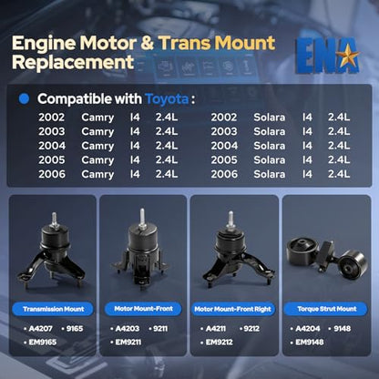 ENA Engine Motor and Trans Mount Set of 4 Compatible with Toyota 2002 2003 2004 2005 2006 Camry 2.4L Auto Trans Replacement for A4203 A4211 A4204 A4207 9211 9212 9148 9165