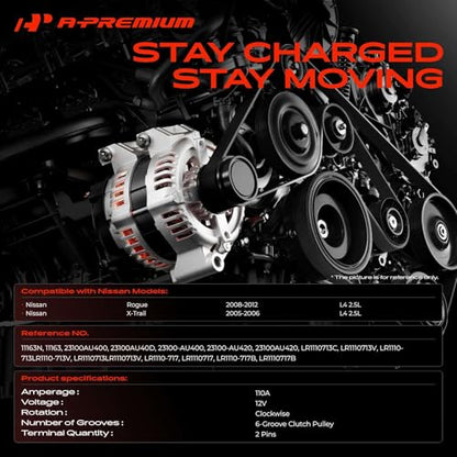 A-Premium Alternator Compatible with Nissan Rogue 2008-2012, X-Trail 2005-2006, 2.5L, 12V 110A 6-Groove Clutch Pulley CW, 2 Pins only (Not for 3 Pins), Only for 110A, Not for 120A, Replace# 23100AU400