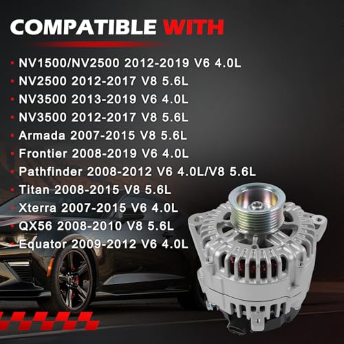 11256 Alternator Fit for 2008-2019 Frontier, 2008-2015 Titan, 2008-2012 Pathfinder, 2007-2015 Armada, 07-15 Xterra, 08-10 QX56, 09-12 Equator, 4.0L 5.6L, 130Amp 12V Alternator OE 11256N - size: 11256 | 130A