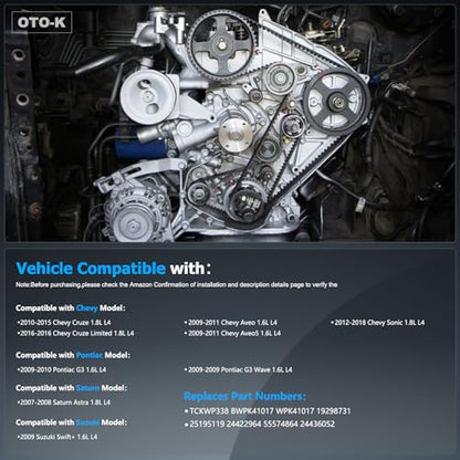 OTO-K Timing Belt Kit with Water Pump Compatible with 2009-2018 Chevy Cruze Sonic Aveo Aveo5,2009-2010 Pontiac G3,2007-2008 Saturn Astra,1.6L 1.8L,Replace#TCKWP338 - size: TCKWP338