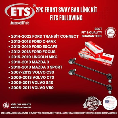 ETS 2Pc Front Stabilizer Sway Bar End Link Kit Fits 14-22 Ford Transit Connect / 13-18 C-Max / 13-19 Escape / 15-19 Lincoln MKC / 10-13 Mazda 3 K750554, - size: 14.KT.905