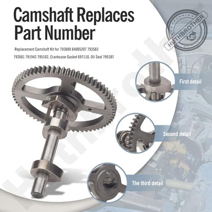 84005207 793880 Camshaft - for B&S 793880 793583 792681 791942 795102 Cam Replacement Kit with 795387 Oil Seal Ring and 697110 Crankcase Gaskets Engine camshafts