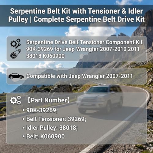 Serpentine Belt Kit With Tensioner And Idler Pulley For Jeep Wrangler 07-11 - size: Jeep Wrangler V6 3.8L (07-11)