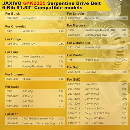 K060915 Serpentine Drive Belt V-Ribbed for 06-08 Lucerne,98-02 Dakota,00-02 Crown Victoria,06-10 H3,07-08 I-290,05-08 9-7X,04-12 Canyon,6PK2325 6K915 - size: 6PK2325-2325mm