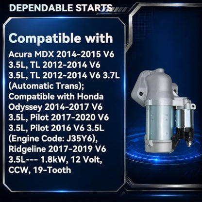 31200-RK1-A71 10912N Starter Motor for 2016-2020 Honda Pilot, 2014-2017 Odyssey, 2017-2019 Ridgeline & 2014-2015 Acura MDX, 2012-2014 TL, V6 3.5L 3.7L, 12V 1.8KW 19 Teeth CCW - size: 428000-7020